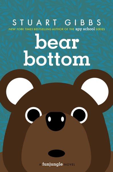 Bear bottom / Stu Gibbs.