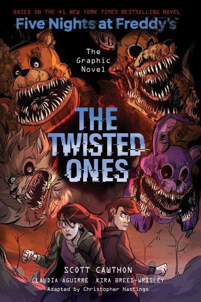Five nights at Freddy's : the twisted ones : a graphic novel / by Scott Cawthon and Kira Breed-Wrisley ; adapted by Christopher Hastings ; illustrated by Claudia Aguirre ; colors by Laurie Smith and Eva de la Cruz.