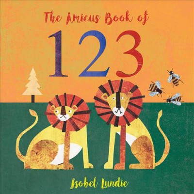 The Amicus book of 123 / Isobel Lundie.