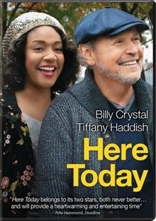 Here today / Stage 6 Films presents ; an Astute Films production ; in association with Face Productions and Big Head Productions ; produced by Fred Bernstein, Billy Crystal, Dominique Telson, Alan Zweibel, Tiffany Haddish ; written by Billy Crystal & Alan Zweibel ; directed by Billy Crystal.