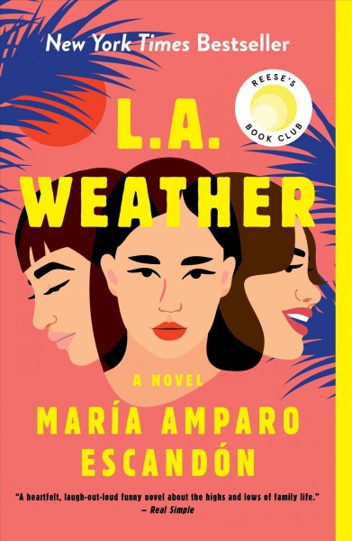 L.A. weather / María Amparo Escandón.