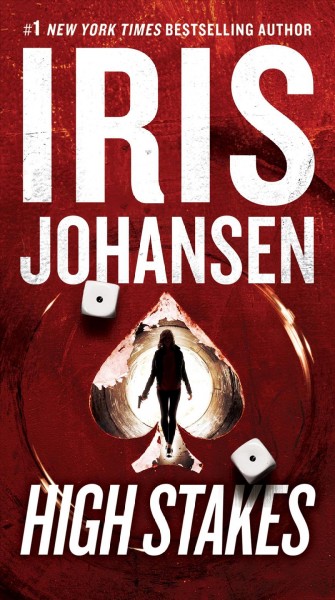 High stakes [large print] / Iris Johansen.