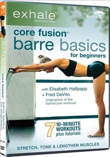 Barre basics for beginners [videorecording].