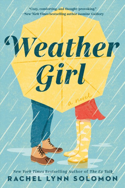 Weather girl / Rachel Lynn Solomon.