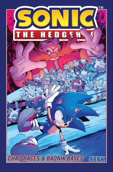 Sonic the hedgehog. 9, Chao races & badnik bases / story, Evan Stanley ; art, Evan Stanley, Adam Bryce Thomas ; colors, Reggie Graham ; letters, Shawn Lee.