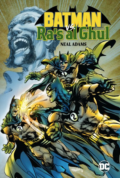 Batman vs. Ra's al Ghul / written, drawn, and colored by Neal Adams ; lettered by Clem Robins.