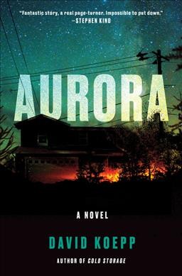 Aurora : a novel / David Koepp.