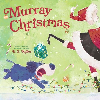 Murray Christmas / by E.G. Keller.