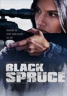 Black spruce / director, Don McKellar.
