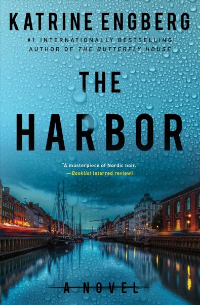 The Harbor [electronic resource] : Engberg, Katrine.