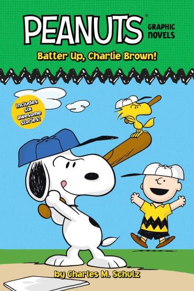 Batter up, Charlie Brown! / by Charles M. Schultz.