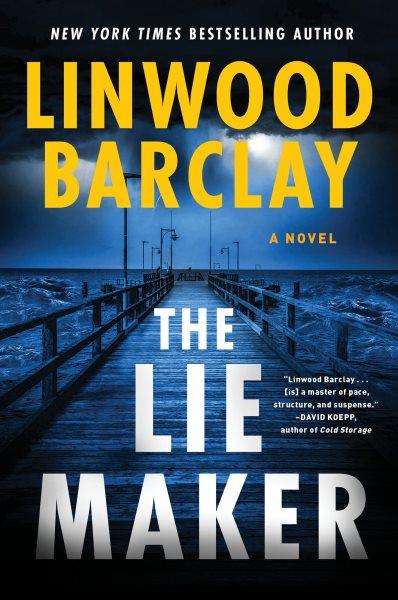 Lie Maker : A Novel.