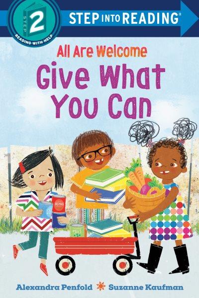 All are welcome : give what you can / Alexandra Penfold ; illustrated by Suzanne Kaufman.