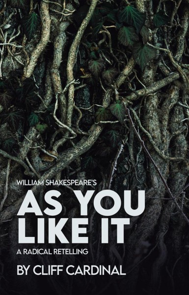 William Shakespeare's As You Like It, a Radical Retelling [electronic resource].