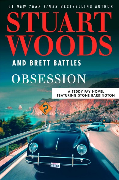 Obsession / Stuart Woods and Brett Battles.