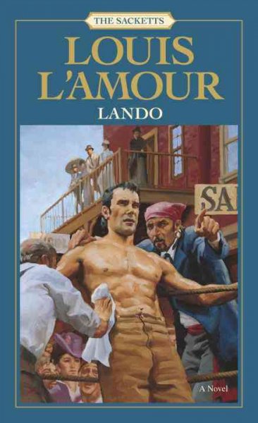 Lando / Louis L'Amour.