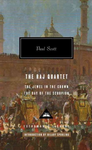 The Raj quartet / Paul Scott ; with an introduction by Hilary Spurling