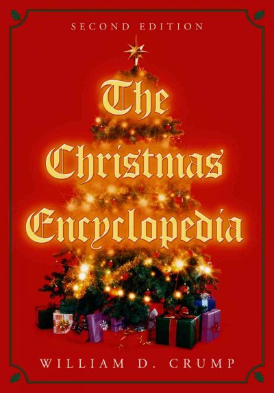 The Christmas encyclopedia.