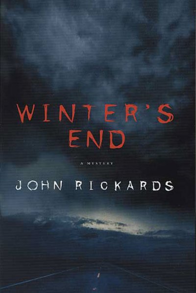 Winter's end / John Rickards.