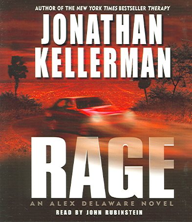 Rage [sound recording] : [an Alex Delaware novel] / Jonathan Kellerman.
