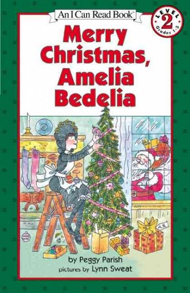 Merry Christmas, Amelia Bedelia.