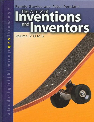 The A to Z of inventions and inventors (Q-S).