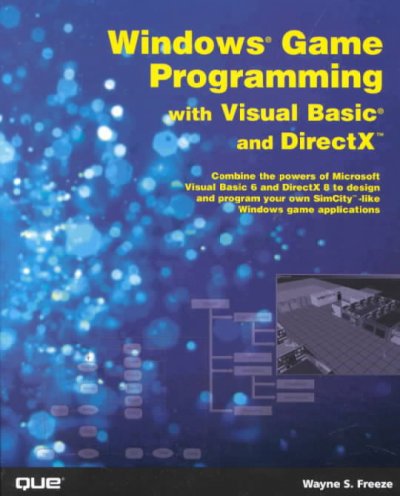 Windows game programming with Visual Basic and DirectX.