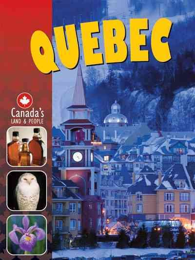 Quebec / Rennay Craats.