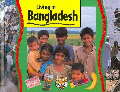 Living in Bangladesh / written by Ruth Thomson ; photographed by Jenny Matthews.