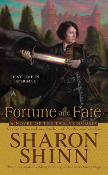 Fortune and fate / Sharon Shinn.