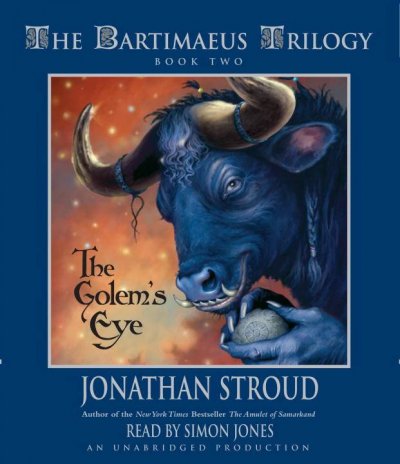 The golem's eye [sound recording] / Jonathan Stroud.