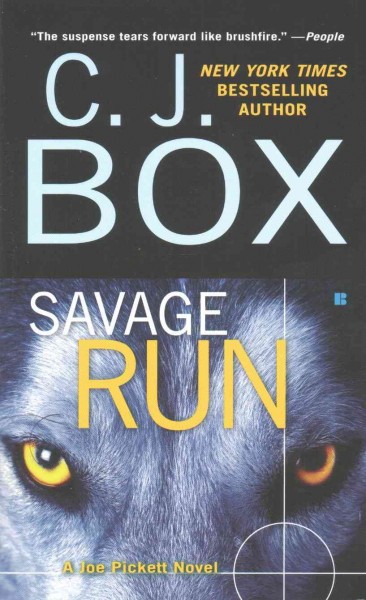 Savage run / C. J. Box