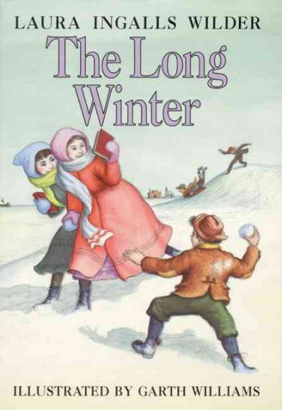 The long winter / by Laura Ingalls Wilder ; illustrated by Garth Williams.