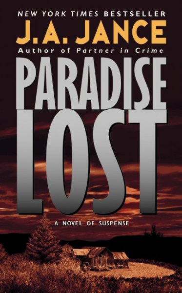 Paradise lost / Judith A. Jance