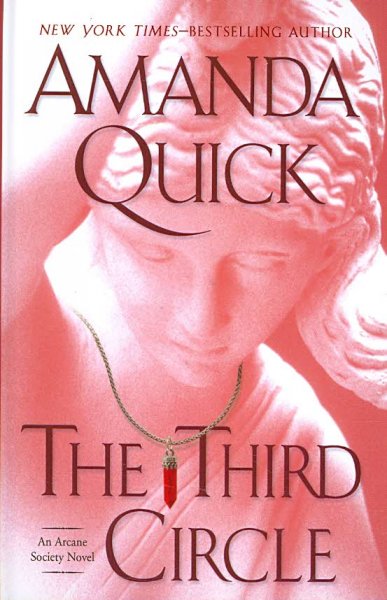 The third circle [text (large print)] / Amanda Quick.