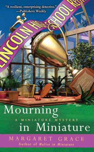 Mourning in miniature / Margaret Grace.