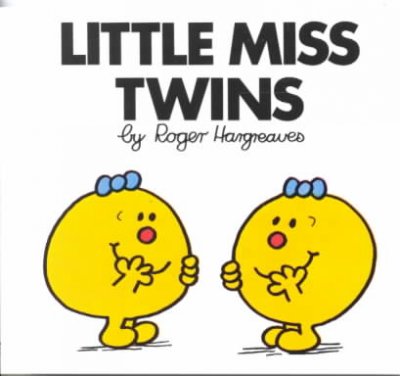 Little Miss Twins / by Roger Hargreaves.