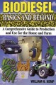 Go to record Biodiesel : basics and beyond : a comprehensive guide to p...