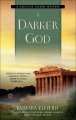 A darker god  Cover Image