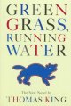 Green grass, running water  Cover Image