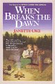 When breaks the dawn  Cover Image