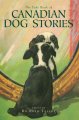 The Exile book of Canadian dog stories  Cover Image