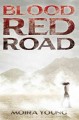 Blood red road  Cover Image