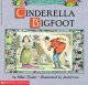 Cinderella Bigfoot  Cover Image