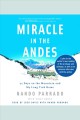 Miracle in the Andes 72 days on the mountain and my long trek home  Cover Image