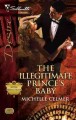 The illegitimate prince's baby Cover Image