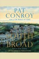 South of Broad a novel  Cover Image