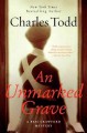 An unmarked grave : [a Bess Crawford mystery]  Cover Image
