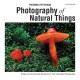 Go to record Photography of natural things : a nature & environment wor...
