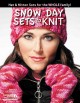 Snow day sets to knit : hats & mitten sets for the whole family!  Cover Image